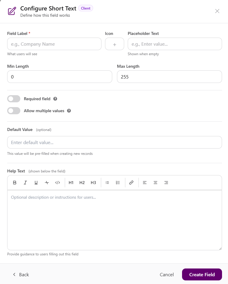 Configure Short Text modal with Field Label, Icon, Placeholder Text, length limits, Required field, Allow multiple values, Default Value, Help Text, and Create Field