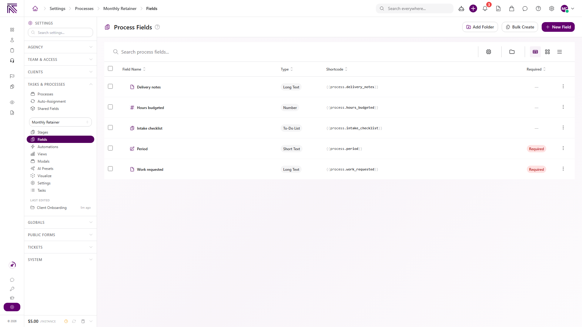 Process Fields page listing Period, Hours budgeted, Work requested, Intake checklist, and Delivery notes